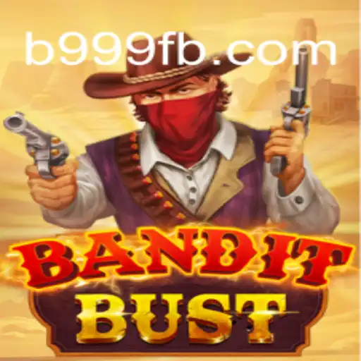 Discover the Thrilling World of BanditBust on B999.games Platform