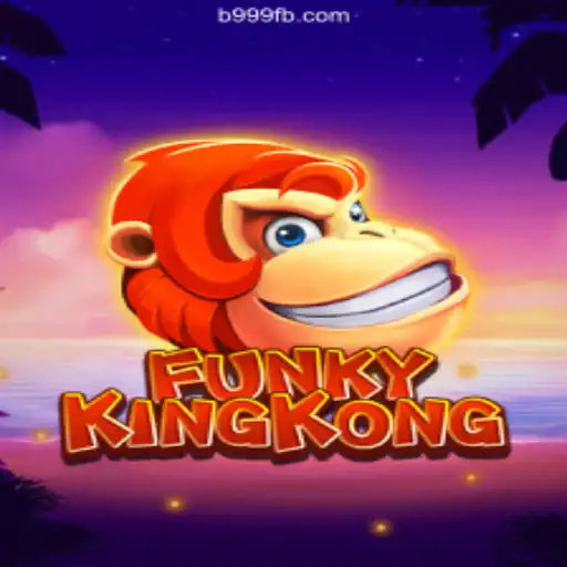 Unlock the Excitement of FunkyKingKong on B999.games: The Premier Online Slots Platform in Brazil