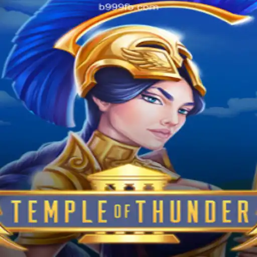 Exploring TempleofThunder: A Comprehensive Guide to the Exciting Online Slot on B999.games Platform